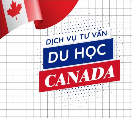 Dịch Vụ Tư Vấn Du Học Canada – Du Học Định Cư Canada