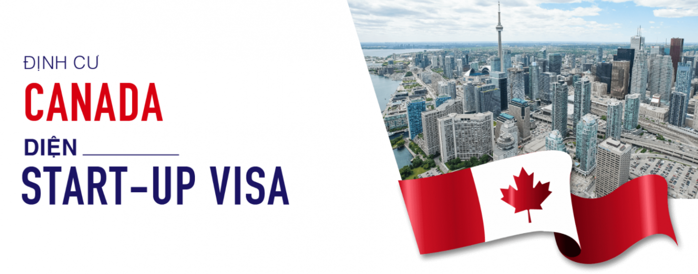 Định cư Canada diện Start-up visa