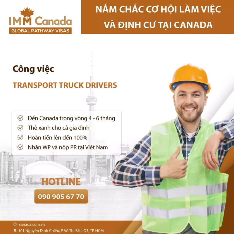 Canada tuyển dụng lao động phổ thông - Transport Truck Drivers