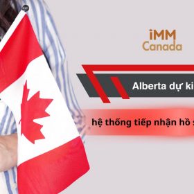 Alberta dự kiến thay đổi hệ thống tiếp nhận hồ sơ từ 30092024