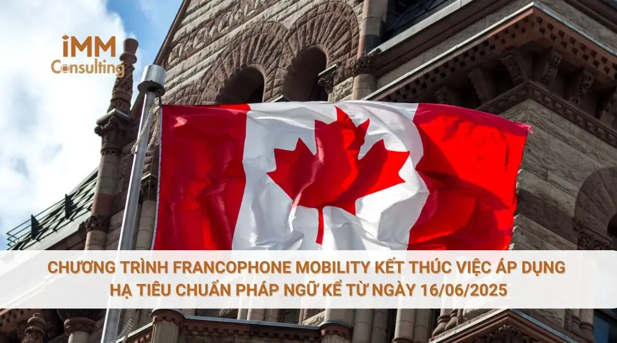 Chương trình Francophone Mobility kết thúc việc áp dụng hạ tiêu chuẩn Pháp ngữ kể từ ngày 16/06/2025