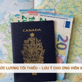 Canada tăng mức lương tối thiểu – Lưu ý cho ứng viên xin Work Permit