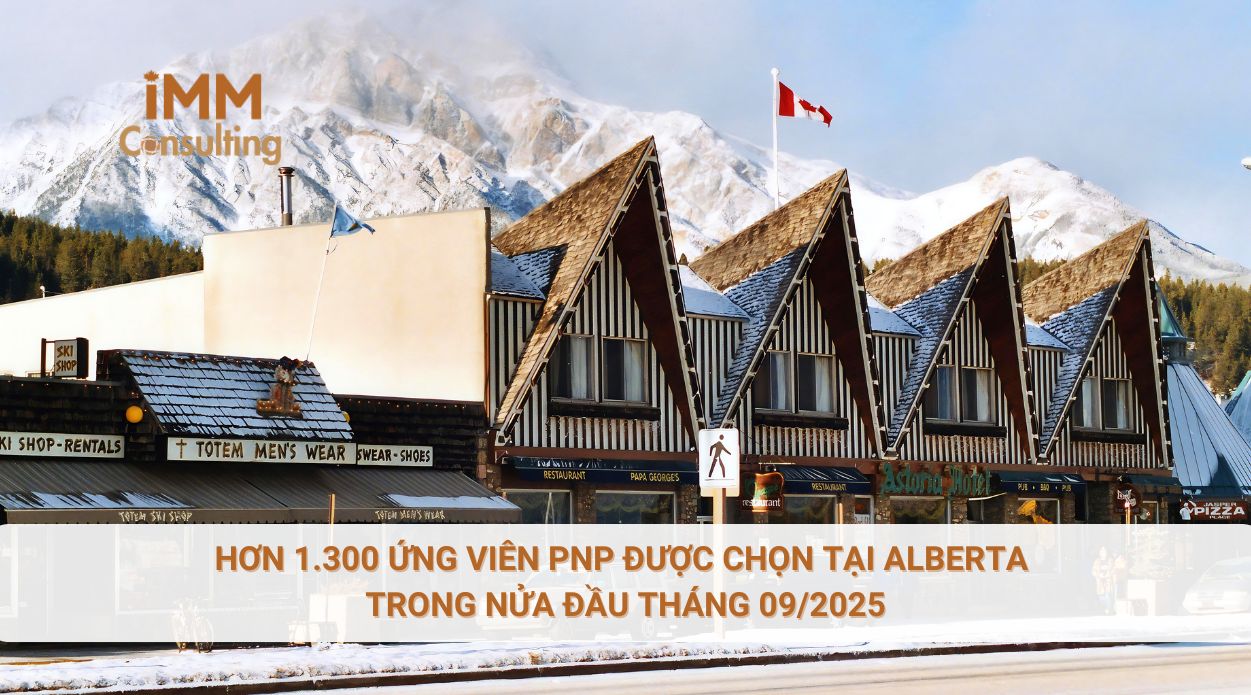 Hơn 1.300 ứng viên PNP được chọn tại Alberta trong nửa đầu tháng 09/2025