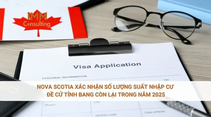 Nova Scotia xác nhận số lượng suất nhập cư đề cử tỉnh bang còn lại trong năm 2025