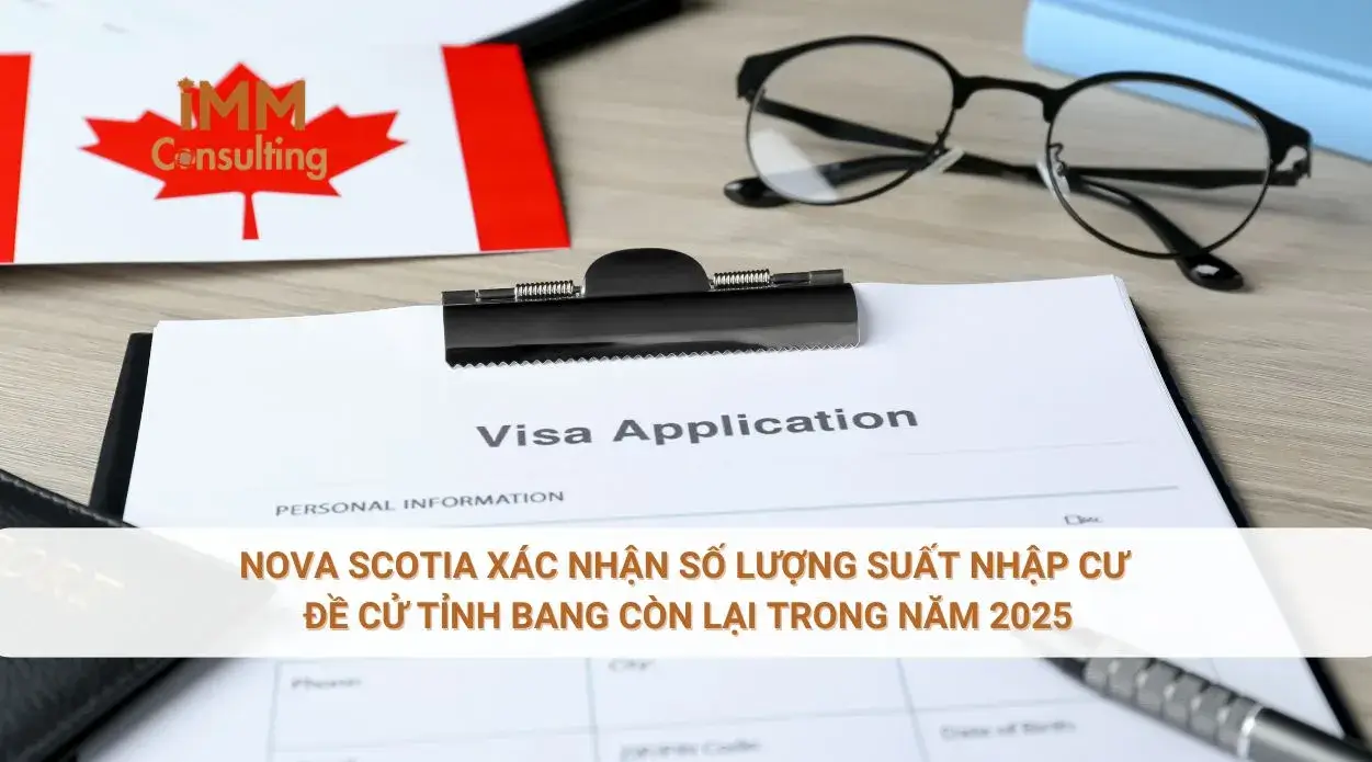 Nova Scotia xác nhận số lượng suất nhập cư đề cử tỉnh bang còn lại trong năm 2025