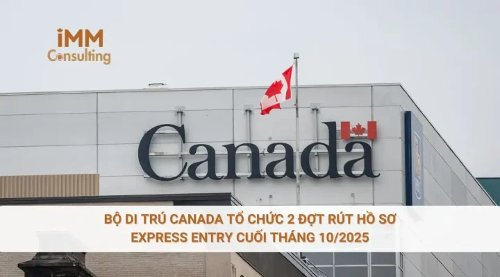 Bộ di trú Canada tổ chức 2 đợt rút hồ sơ Express Entry cuối tháng 10/2025