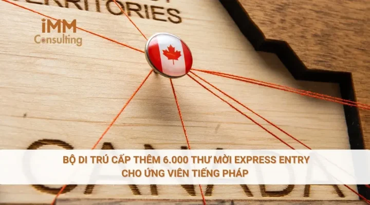 Bộ di trú cấp thêm 6.000 thư mời Express Entry cho ứng viên tiếng Pháp