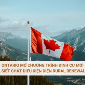 Ontario mở chương trình định cư mới - Alberta siết chặt điều kiện diện Rural Renewal Stream