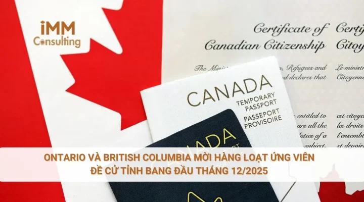 Ontario và British Columbia mời hàng loạt ứng viên đề cử tỉnh bang đầu tháng 12/2025