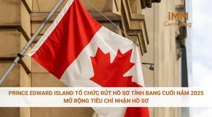 Prince Edward Island tổ chức rút hồ sơ tỉnh bang cuối năm 2025, mở rộng tiêu chí nhận hồ sơ
