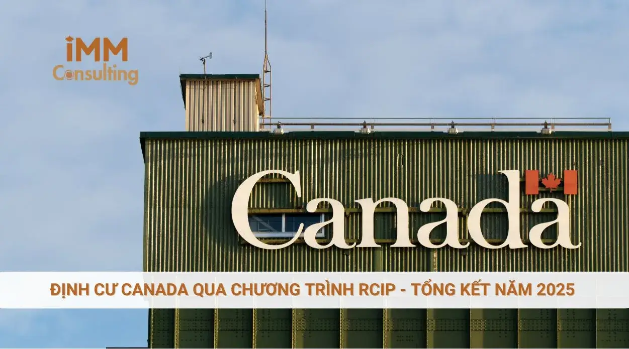 Định cư Canada qua chương trình RCIP - Tổng kết năm 2025