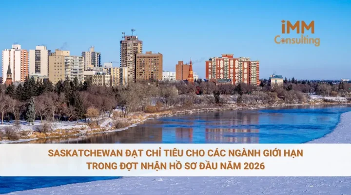 Saskatchewan đạt chỉ tiêu cho các ngành giới hạn trong đợt nhận hồ sơ đầu năm 2026