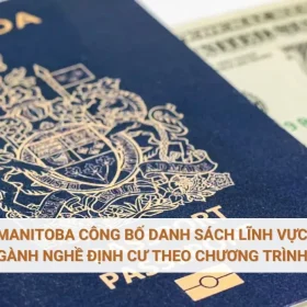 Manitoba công bố danh sách lĩnh vực và ngành nghề định cư theo chương trình RCIP